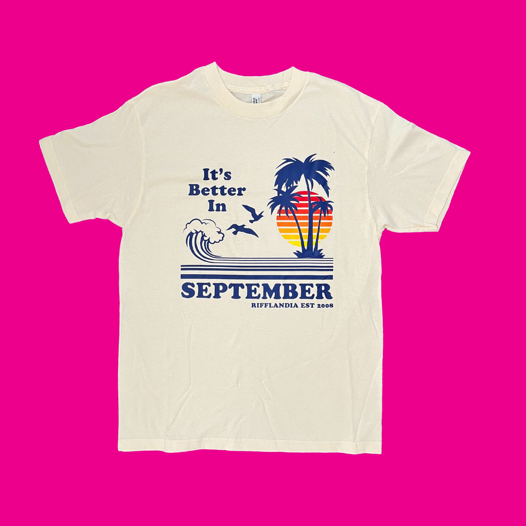 "Better in September" T-SHIRT 2024